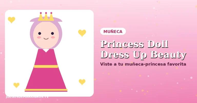 Princess Doll Dress Up Beauty
